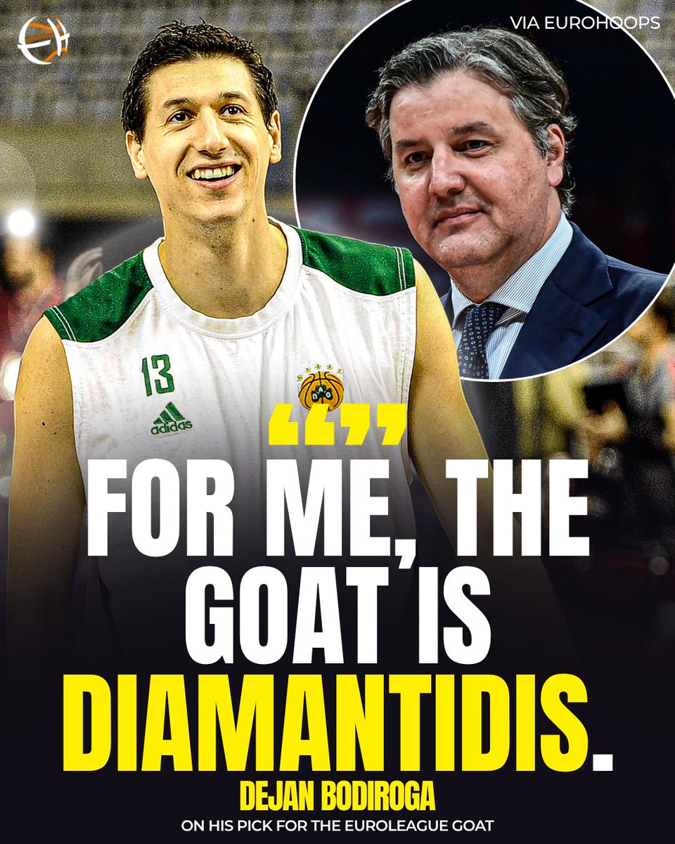 Who is the EuroLeague GOAT according to one who many consider to be the GOAT?

DEJAN BODIROGA picked DIMITRIS DIAMANTIDIS as his EuroLeague GOAT (post-2000) 🐐🤝