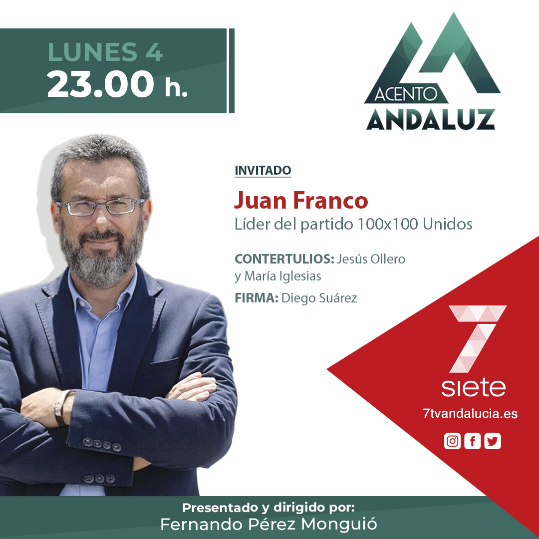 AcentoAndaluz7's tweet photo. 🟢 No te pierdas esta noche la entrevista al líder del partido @100x100Unidos y alcalde de @Ayto_LaLinea, @JFrancoAlcalde  

📌 Entrevista @FP_Monguio con la ayuda del profesor @ollerista y la periodista de @eldiarioes, @MariaIReal 

🖋️ Columna de @diegopsuarez https://t.co/LPxEeAXMvW