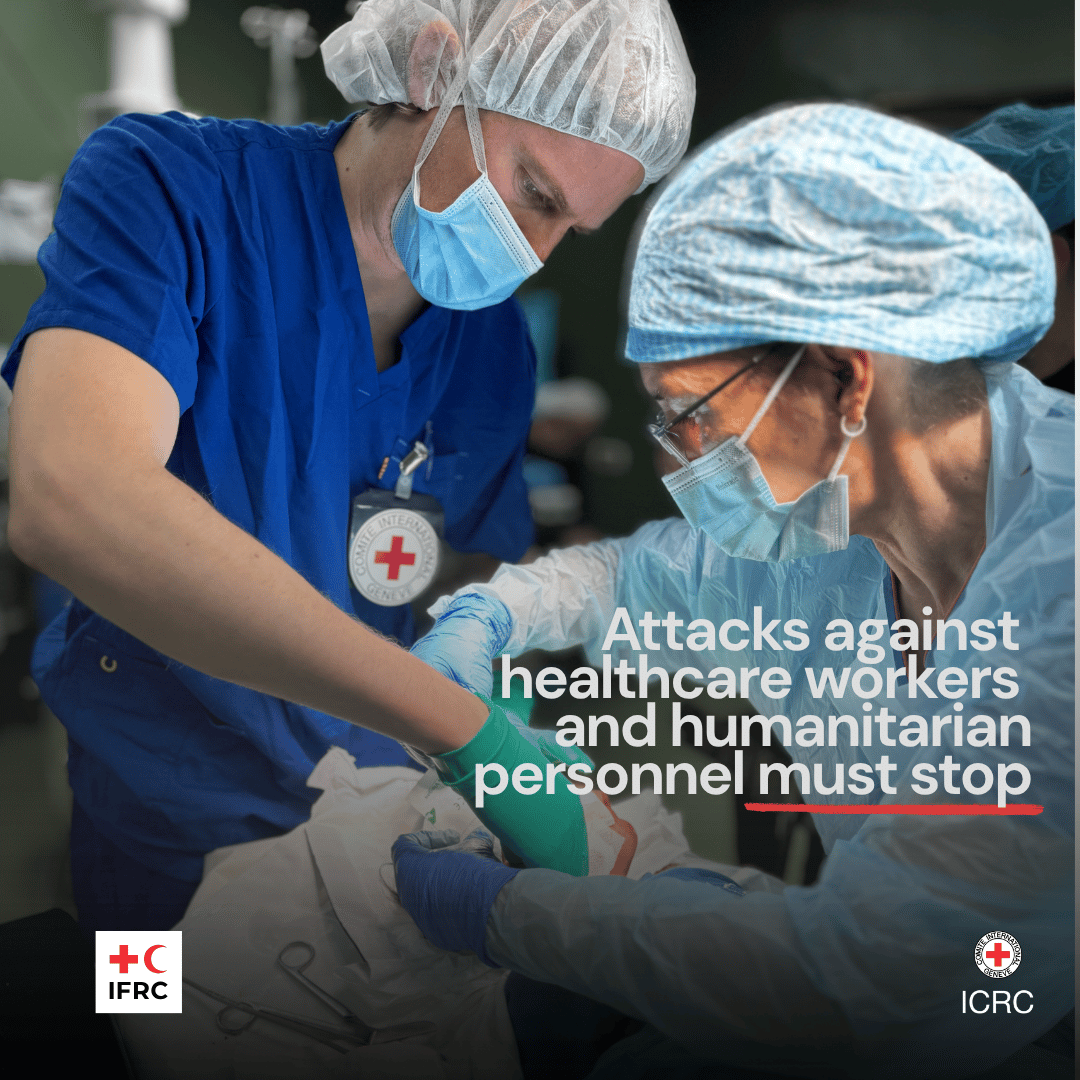 ICRC's tweet photo. In places affected by conflict, violence against those providing care and assistance has deeply affected the Red Cross and Red Crescent Movement, including National Societies, whose volunteers and community health workers are often on the front lines of response.

Medical and humanitarian personnel are protected under different rules of international humanitarian law, but both must be respected and protected at all times. They must not be attacked, threatened, or obstructed from carrying out their work.

States and parties to conflict have the power and the responsibility to prevent such acts and ensure respect for their obligations under international humanitarian law (IHL).