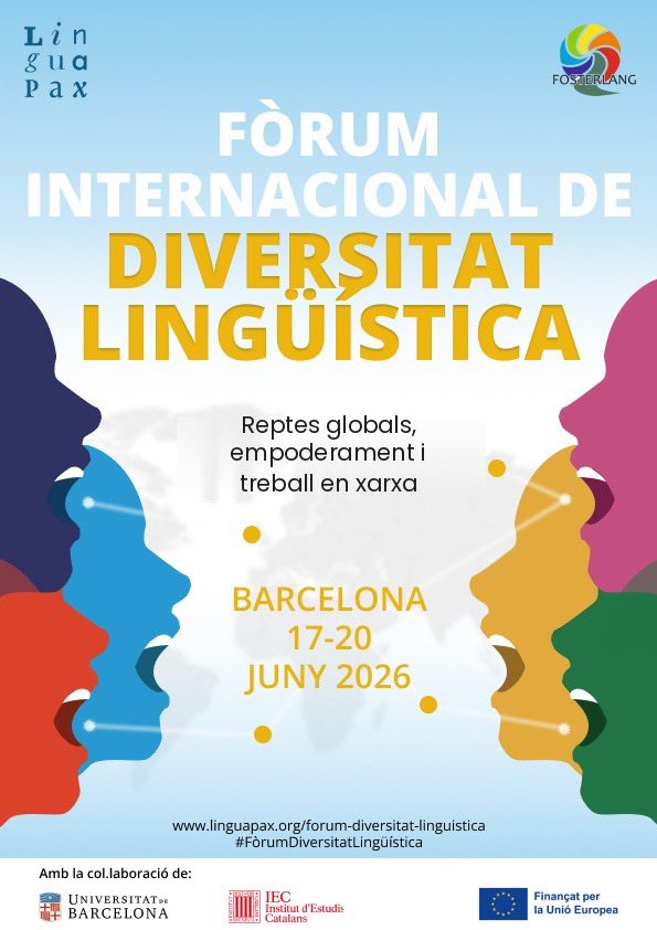 InfoLinguapax's tweet photo. 📣Ja estan obertes les inscripcions per al Fòrum de Diversitat Lingüística a Barcelona, del 17–20 juny 2026
▶️Consulta el programa i els ponents destacats i inscriu‑t’hi a https://t.co/ONVRx1MZSD #Linguapax #FOSTERLANG #ForumDiversitatLinguistica https://t.co/GebYB36dsA