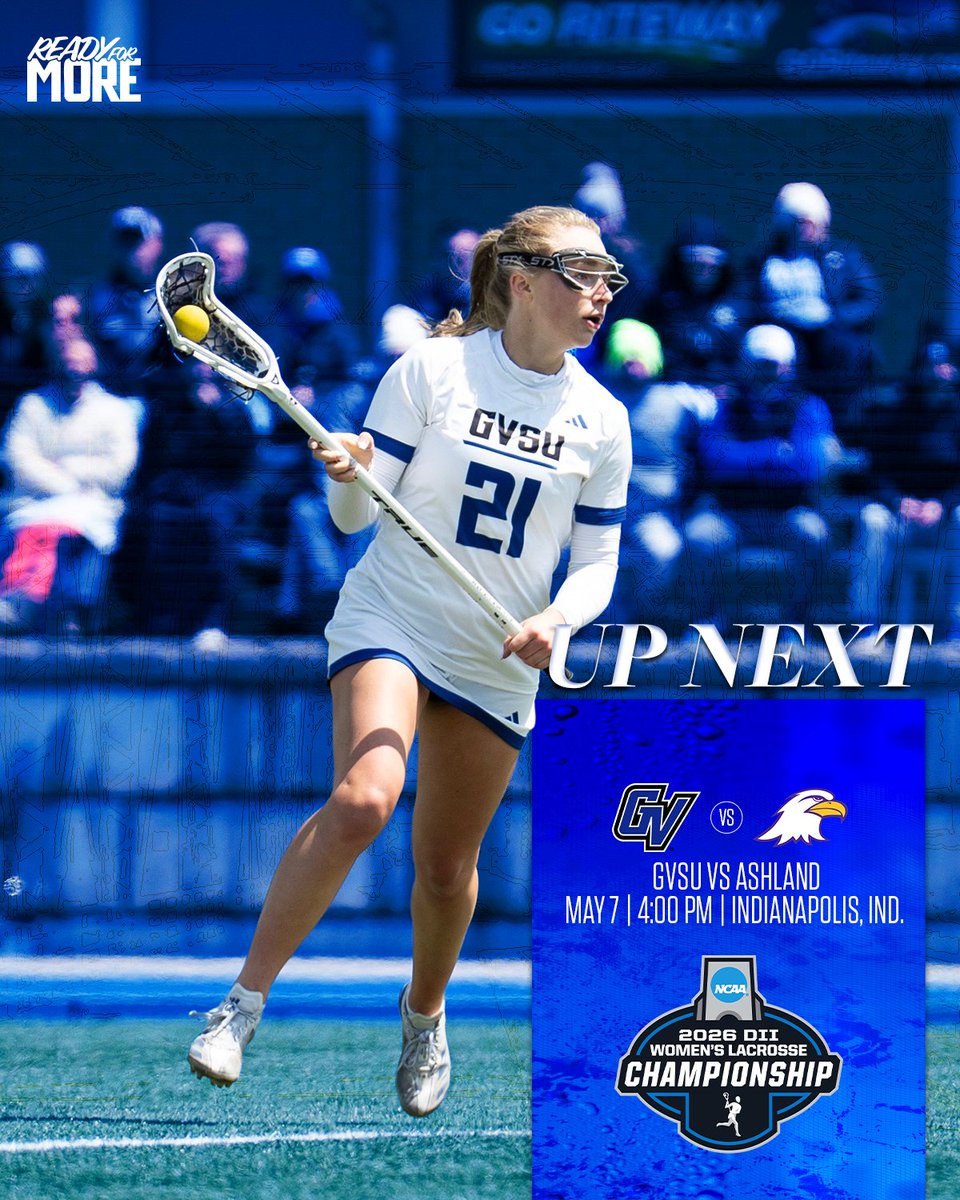 GVSUWLAX's tweet image. NCAA Tournament matchup is set. 

#AnchorUp | #ReadyForMore | #beELITE