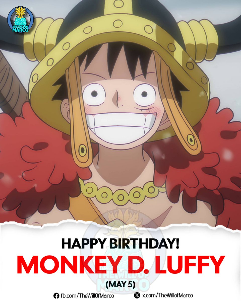 Happy Birthday to the captain of the Straw Hat Pirates, "Straw Hat" Monkey D. Luffy! 🎂🎉👊💥❤

(5月5日 — May 5th)