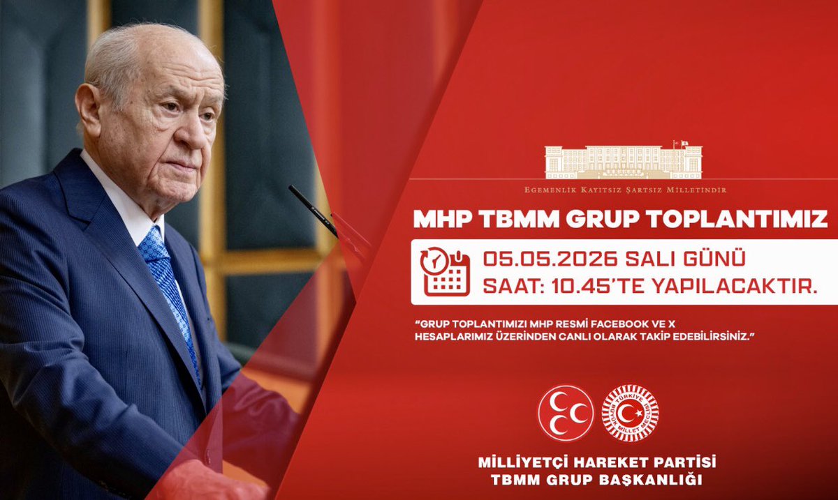 NaimOzcetekin's tweet photo. MHP TBMM Grup Toplantımız #05Mayıs2026 Salı günü (Yarın) Saat:10.45'te yapılacaktır.

MHP TBMM GRUP BAŞKANLIĞI
@MhpTbmmGrubu https://t.co/8k3U7h46JW