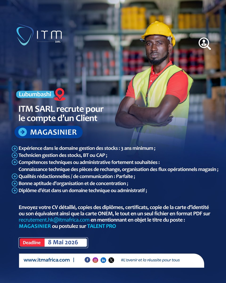 ItmRdc's tweet image. À la recherche d’un nouvel élan pour votre carrière à Lubumbashi ?

ITM Sarl recrute : Magasinier, Directeur Technique, Chargée de recrutement et plus ! Postulez dès maintenant en envoyant votre CV à recrutement.hk@itmafrica.com

Date limite : 08 mai 2026.

#Jobfair #WeAreITM