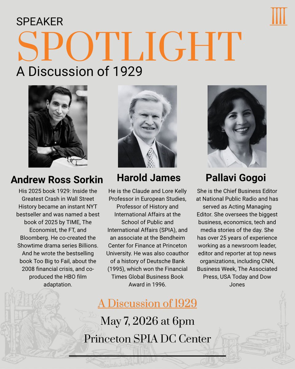 PrincetonSPIADC's tweet photo. Speaker Spotlight: The Full Lineup

@nytimes Bestselling Author @andrewrsorkin, Princeton Professor &amp; global finance historian Harold James, @NPR Chief Business Editor @PallaviGogoi

Three extraordinary minds. One conversation you won't want to miss

May 7, 6PM, @PrincetonSPIADC https://t.co/MdLHE56sjo