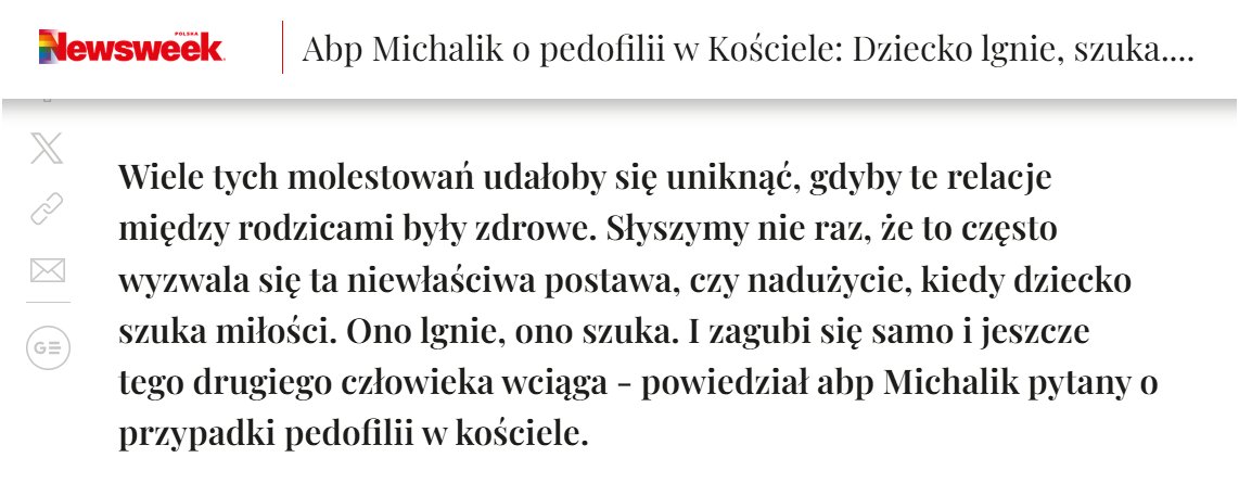Wczoraj zmarł abp Michalik. Do historii przejdzie jako autor słów, które najpełniej oddają stanowisko polskich biskupów w sprawie pedofilii kleru: dziecko samo się zagubi i jeszcze tego drugiego człowieka wciąga.
