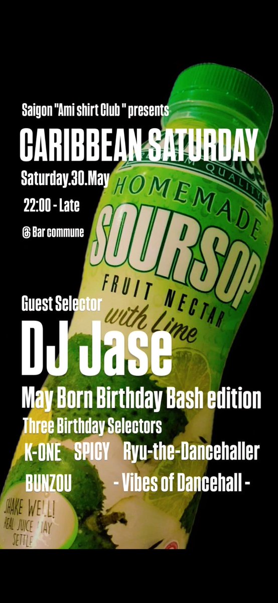 時が来た！！
5.30 at Bar commune
CARIBBEAN SATURDAY

GuestにはDJ Jase🔥🔥🔥🔥