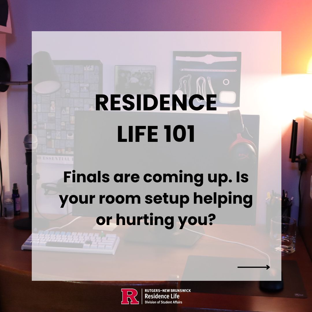 rutgersreslife's tweet photo. The last day of classes means finals season is here, and your room can be your secret weapon! From setting up your space to taking care of yourself, these tips can help you finish the semester strong. Good luck, Scarlet Knights! 📚 

#RUonCampus https://t.co/VbvnvaHeOW