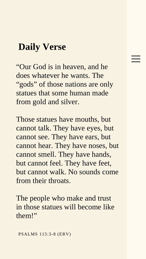 dBibleVerses's tweet image. Psalms 115:3-8 (ERV)

#Bible #Gospel #Scripture #ReadTheBible #EasyToReadVersion