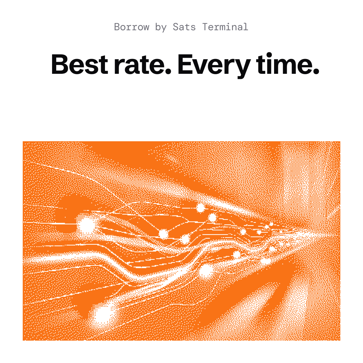 SatsTerminal's tweet photo. The best Bitcoin-backed loan rate available in DeFi. Every time.

Not because we picked one protocol and called it a day - but because we check all of them simultaneously and route your loan through whichever is cheapest at that exact moment.

Rates change. We adapt. You always get the best.