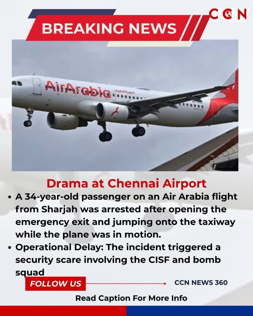 CCNNews360's tweet image. Drama at Chennai Airport! ✈️🚨 A passenger on an Air Arabia flight from Sharjah was arrested after opening the emergency exit &amp;amp; jumping onto the taxiway while the plane was moving. Massive security response followed; flight delayed by 3 hours.
​#Chennai #AviationNews #AirArabia