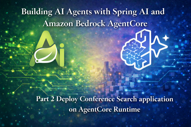 VKazulkin's tweet photo. New blog post alert 🚨
"Building AI Agents with Spring AI and Amazon Bedrock AgentCore – Part 2 Deploy Conference Search application on AgentCore Runtime".
https://t.co/e8QB9DHdda
#AWS @java @SpringAICentral @springboot #AWS #mcp #genai #agenticai #bedrockagentcore https://t.co/Rhnfq4WVlV