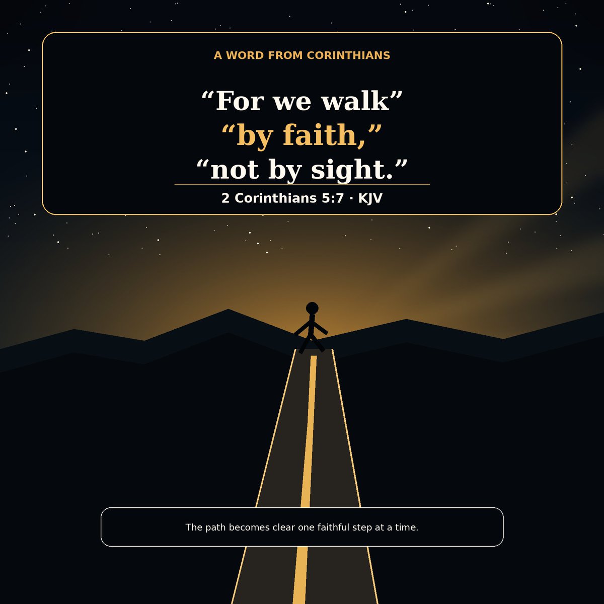 TomSwabIM's tweet image. Faith means taking the next step even when you can’t see the whole road.

“For we walk by faith, not by sight.”
2 Corinthians 5:7

#Faith #JesusChrist #BibleVerse #Christianity