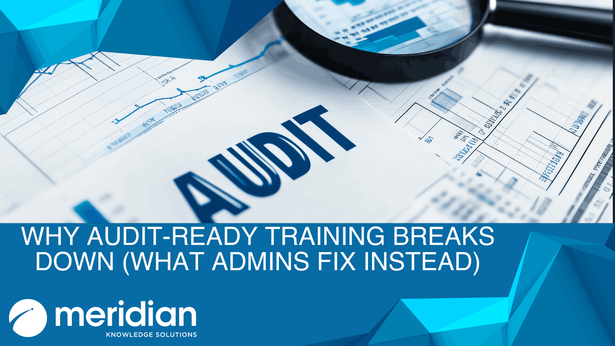 MeridianKS's tweet photo. Audit-ready training rarely fails all at once. It usually breaks down through rule drift, manual workarounds, reporting gaps, and unclear ownership.

Read the blog: https://t.co/xuzPUWdTJ8

#GovTech #AuditReadiness #Compliance #LMS https://t.co/zgTzNa7B5P
