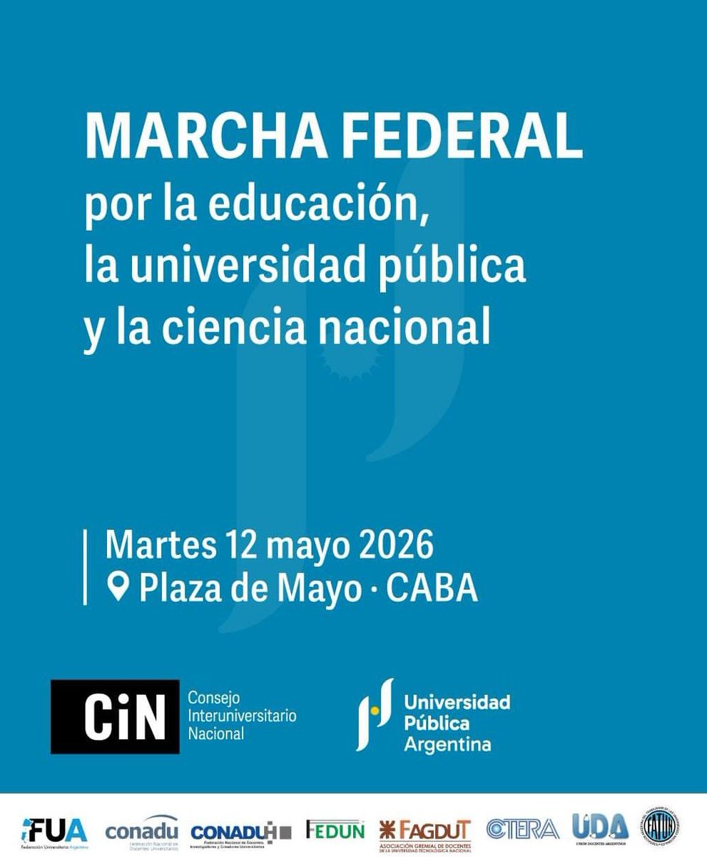 mesa_cytec's tweet photo. 🇦🇷 MARCHA FEDERAL
Por el cumplimiento de la Ley de Financiamiento Universitario

📅 Martes 12 de mayo de 2026
📍 Plaza de Mayo CABA

#UnidadCyT 👇 https://t.co/pHTUMteOmL