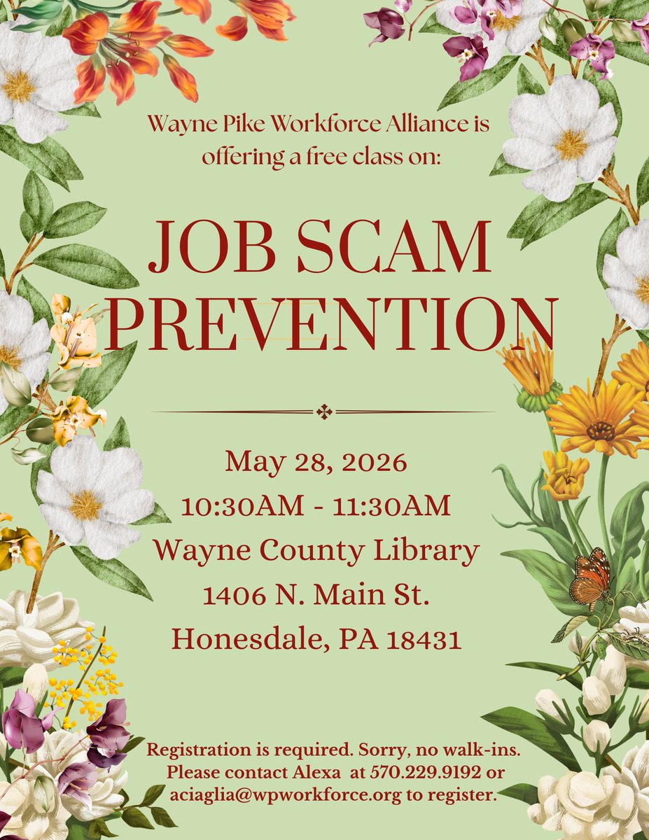 waynecountypa's tweet photo. @WPWorkforce_org is offering a free class on Job Scam Prevention.

🗓️ Thur.  May 28th
⏰ 10:30 - 11:30am
📍 Wayne County Library
1406 N. Main St. Honesdale PA
Registration Required!
📩 aciaglia@wpworkforce.org
📞 (570) 299-9192

#waynecountypa #wpwa #DigitalLiteracy https://t.co/eMi2DZYnyl