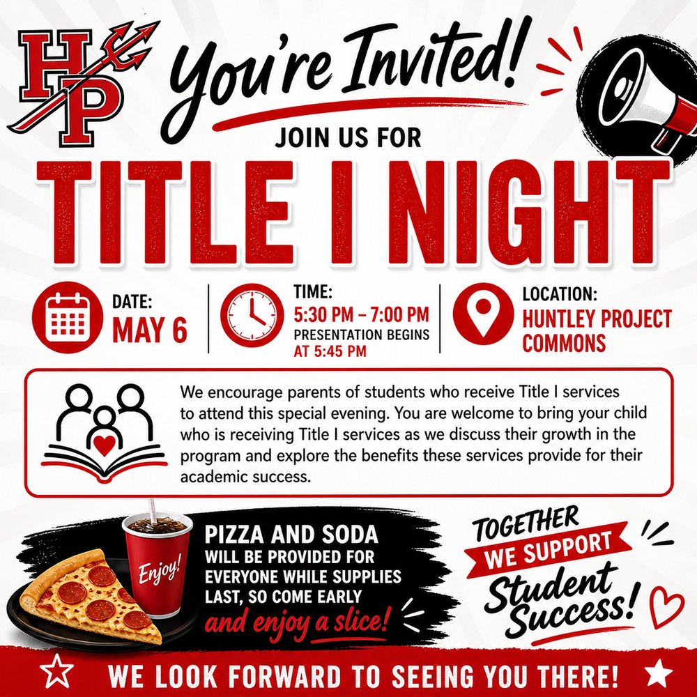HPREDDEVILS's tweet photo. 📚 You’re Invited to Title I Night at Huntley Project! https://t.co/MPGhBhlAxY https://t.co/mC5mMNW8YW