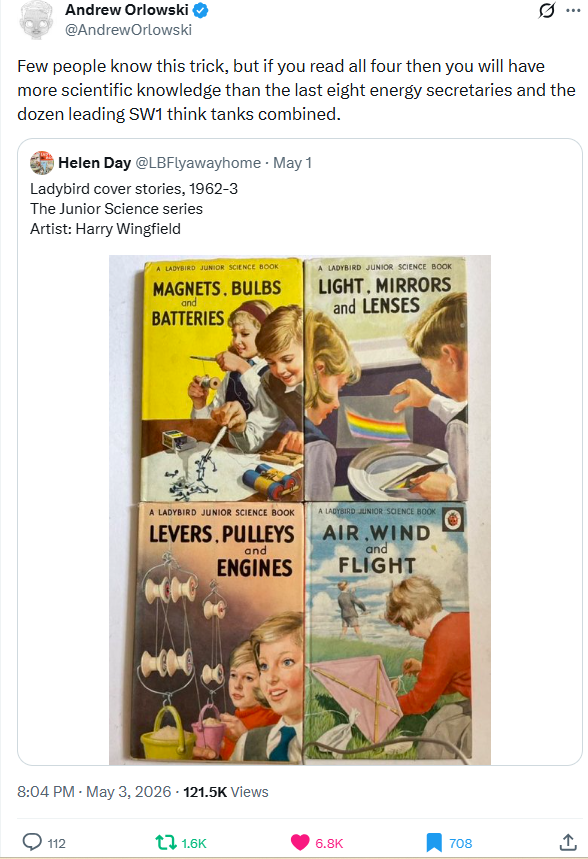 GoogleExpertUK's tweet image. Few people know this trick, but if you read all four then you will have more scientific knowledge than the last eight energy secretaries and the dozen leading SW1 think tanks combined.
- @AndrewOrlowski✒️
x.com/LBFlyawayhome/…
#socent📚#books