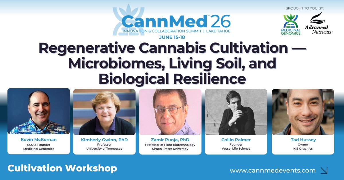 CannMedEvents's tweet photo. Regenerative Cannabis Cultivation: Microbiomes, Living Soil, and Biological Resilience

Join us for a science-forward panel exploring how soil biology, microbial ecology, and genomic insight are reshaping sustainable cannabis production.

View Schedule: https://t.co/kwIc0SChZV https://t.co/McDMzSqkiC