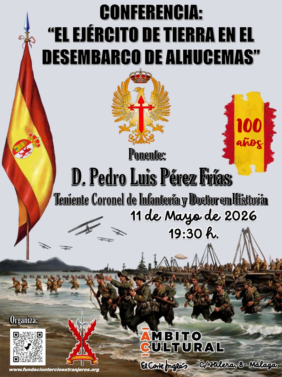 ANLH_JOMunilla's tweet image. 📑 ACTUALIDAD | MÁLAGA. El próximo día 11 del presente mes de mayo tendrá lugar a las 19.30 horas una estupenda conferencia organizada por la Fundación Tercio de Extranjeros, todo ello bajo el título "El Ejército de Tierra en el Desembarco de Alhucemas". #LaLegión
