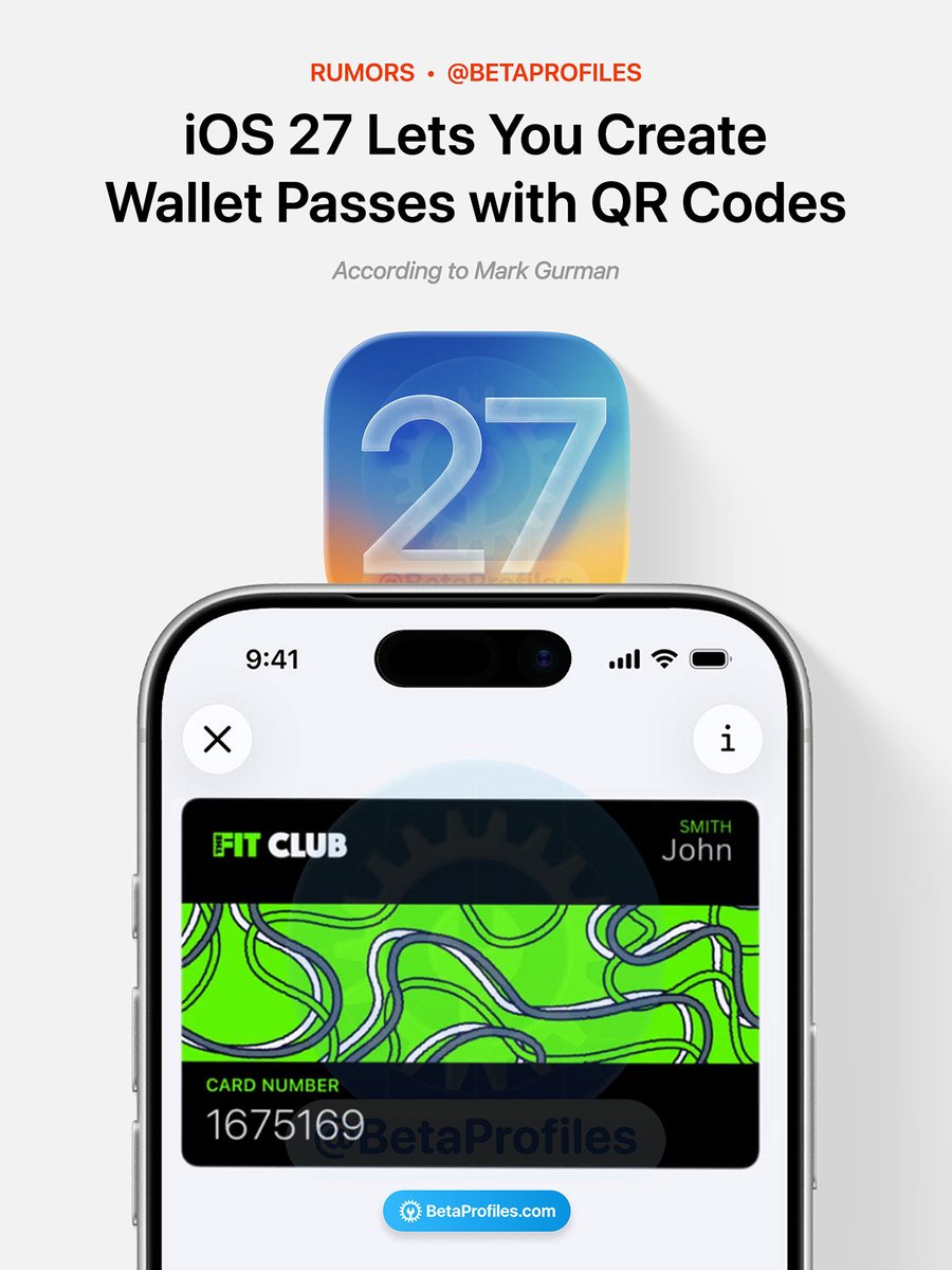 BetaProfiles's tweet photo. iOS 27 lets you create passes in the Wallet app by scanning a QR code. If a QR code isn’t available, you can create a custom pass with your own style, images, colors, and text fields.

Source: Mark Gurman https://t.co/IbEhbFGOj9