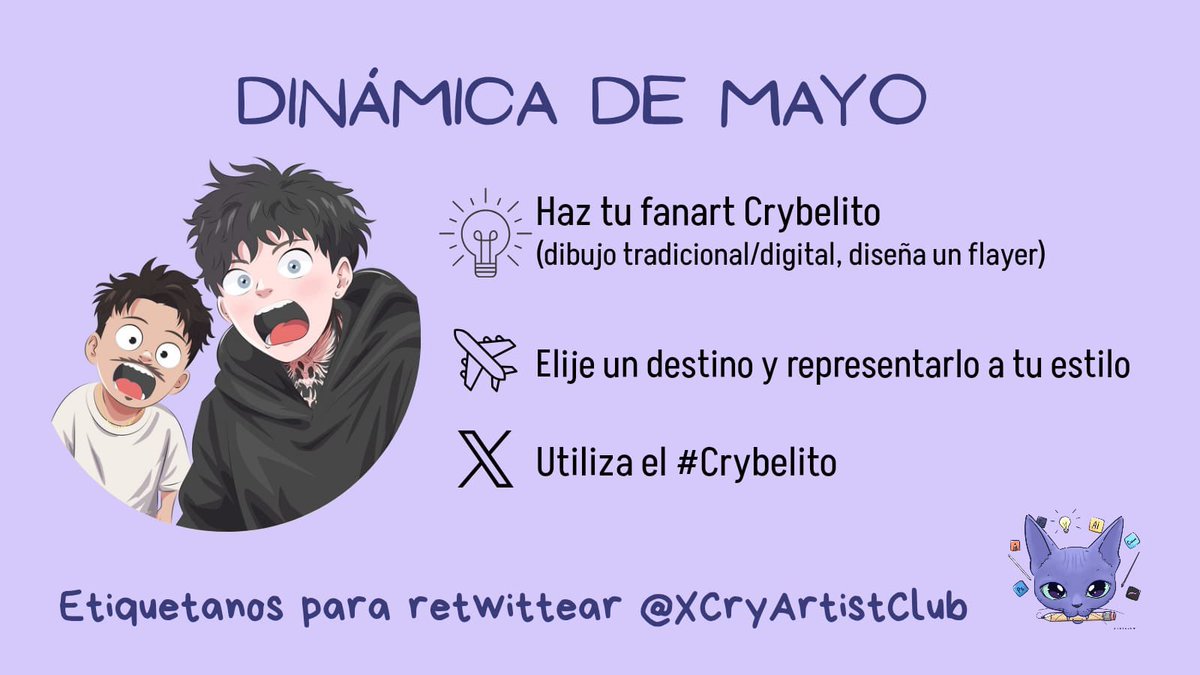Queremos ver toda su creatividad ✨🎨🖌️ así que los invitamos a crear un dibujo, flyer, póster, etc. de #Crybelito y a donde quisieran que fueran, no olviden etiquetarnos para ver sus creaciones