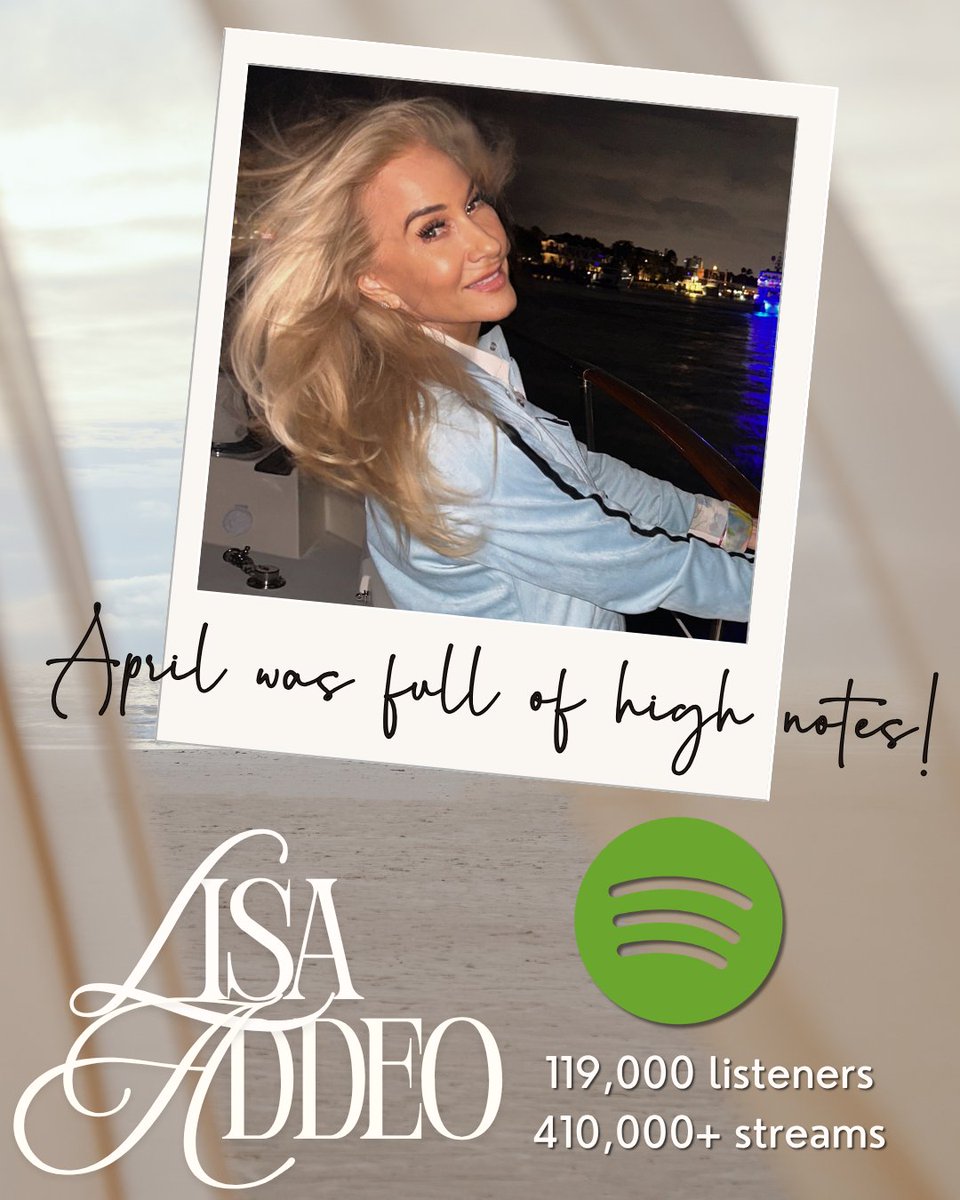 LisaAddeoMusic's tweet photo. April was full of high notes, and the numbers speak for themselves! 🎵

119,000 listeners and 410,000+ streams on Spotify — thank you for making this month so incredibly special. The support means everything, and we are just getting started. 🤍 https://t.co/Cj5SuO6M2j