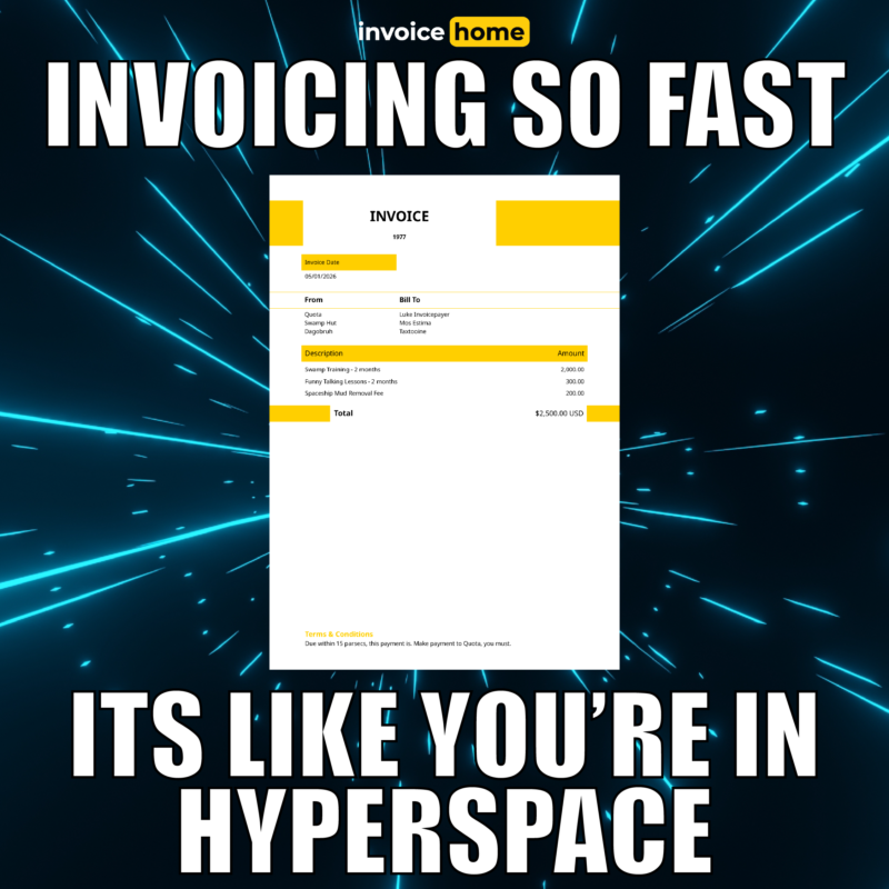 InvoiceHome's tweet photo. Happy May the 4th from Invoice Home! Make the jump to light speed today with invoices that can get you paid fast. https://t.co/qcc3mwXZ0n