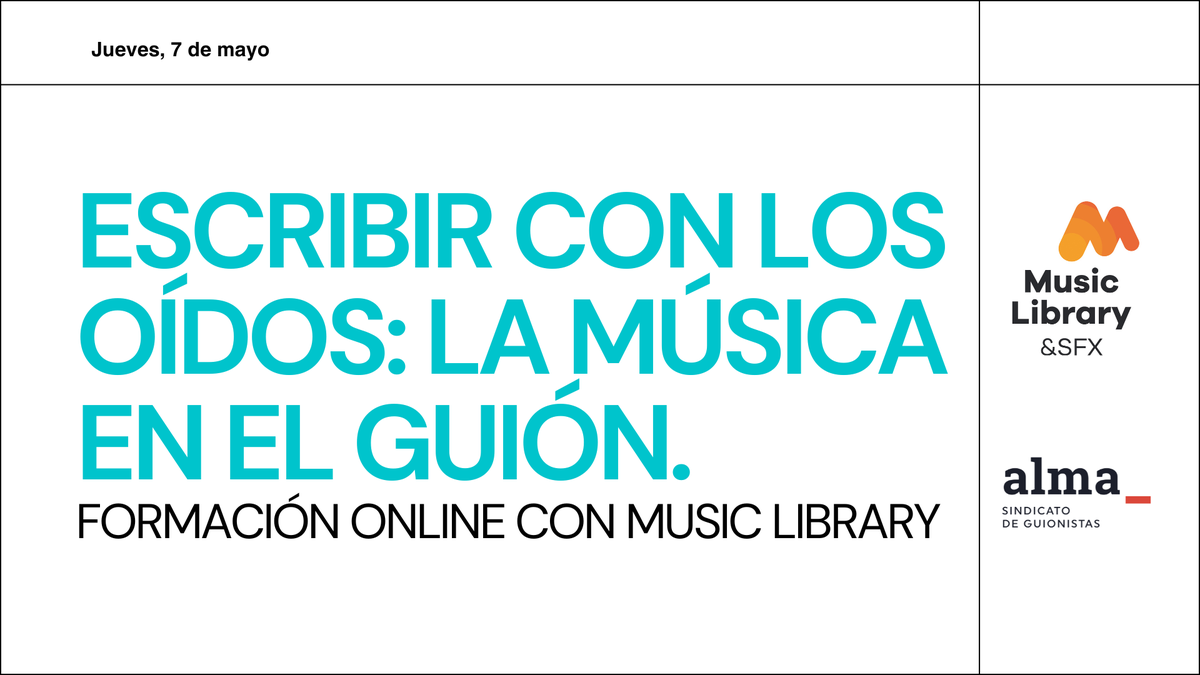 musiclibrarysfx's tweet image. ¡Para todxs lxs asociadxs al Sindicato ALMA @almaguionistas! Laboratorio online '𝙀𝙨𝙘𝙧𝙞𝙗𝙞𝙧 𝙘𝙤𝙣 𝙡𝙤𝙨 𝙤𝙞𝙙𝙤𝙨: 𝙡𝙖 #𝙢𝙪𝙨𝙞𝙘𝙖 𝙚𝙣 𝙚𝙡 #𝙜𝙪𝙞𝙤𝙣' jueves 7 de mayo a las 18:30h. Información e inscripciones aquí: n9.cl/bhwn4r