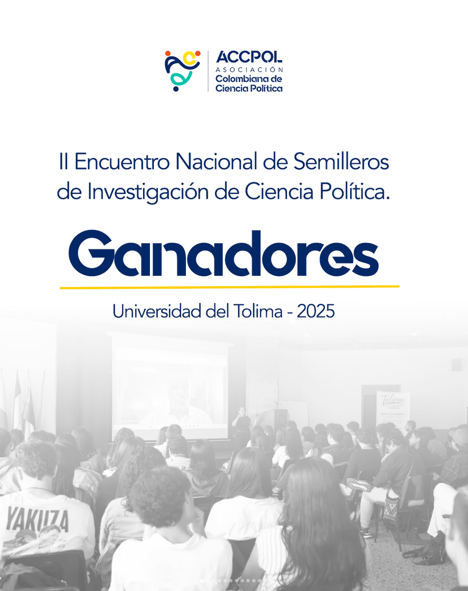Accpol1's tweet photo. 🏆✨Conoce a los proyectos destacados del II Encuentro Nacional de Semilleros de Investigación en Ciencia Política – ACCPOL. 
A quienes ganaron por favor escribir al correo: asociacioncolombianadecp@gmail.com https://t.co/yrx83YUMyu