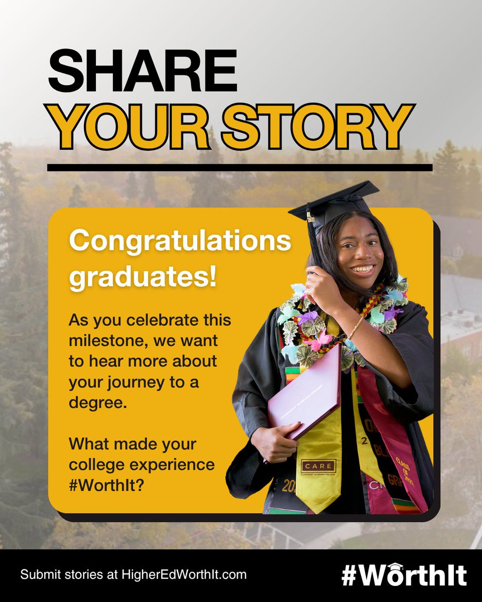 higheredworthit's tweet image. We are celebrating our graduates this season with #WorthIt Week! For the week of their graduation, we are inviting new grads to share the stories behind their degrees — the opportunities they seized, the skills they gained, and the moments that made it all #WorthIt.