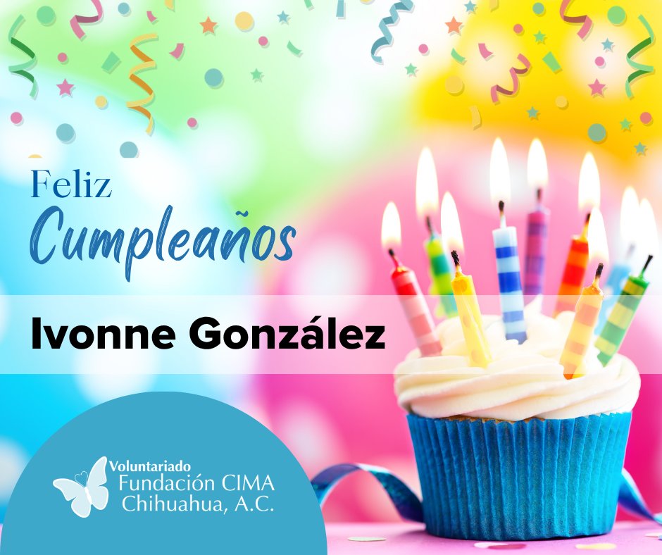 fcimachih's tweet photo. ¡Feliz cumpleaños, Ivonne Gonzalez! 🎉 Gracias por tu alegría, calidez y gran disposición para hacer brillar cada proyecto y evento. ¡Que este año venga lleno de sonrisas y éxitos! 💐✨ https://t.co/0efDqnyD8h