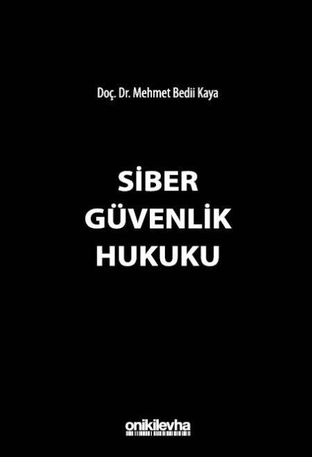 MBediiKaya's tweet photo. 📕 Siber Güvenlik Hukuku kitabım fiziksel olarak basıldı!

Daha önce dijital baskısın paylaştığım kitabım fiziksel baskı olarak da satışa sunuldu.

Faydalı olmasını dilerim…

https://t.co/AJPAgHlvtd https://t.co/EhgtXJBeSo