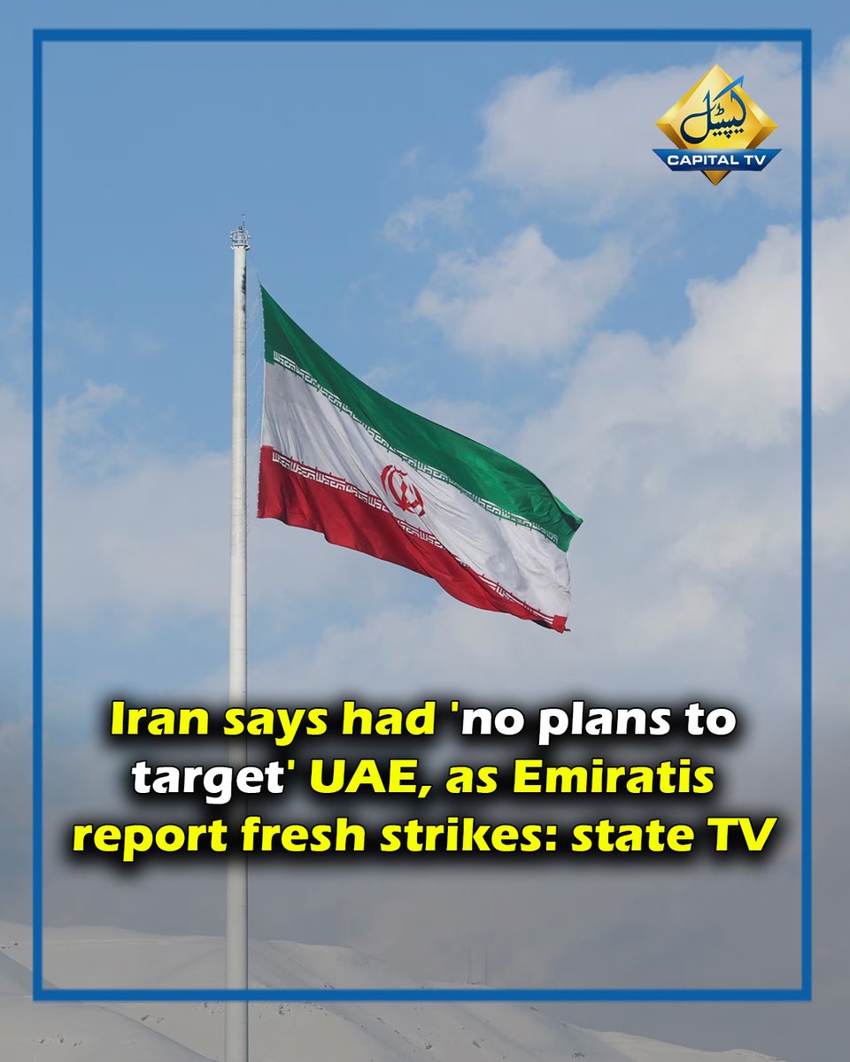 CapitalTVLive's tweet image. Iran says had 'no plans to target' UAE, as Emiratis report fresh strikes: state TV

#Iran #UAE #MiddleEast #BreakingNews #Geopolitics #WorldNews #SecurityUpdate #IranUAE #RegionalTensions #LatestNews