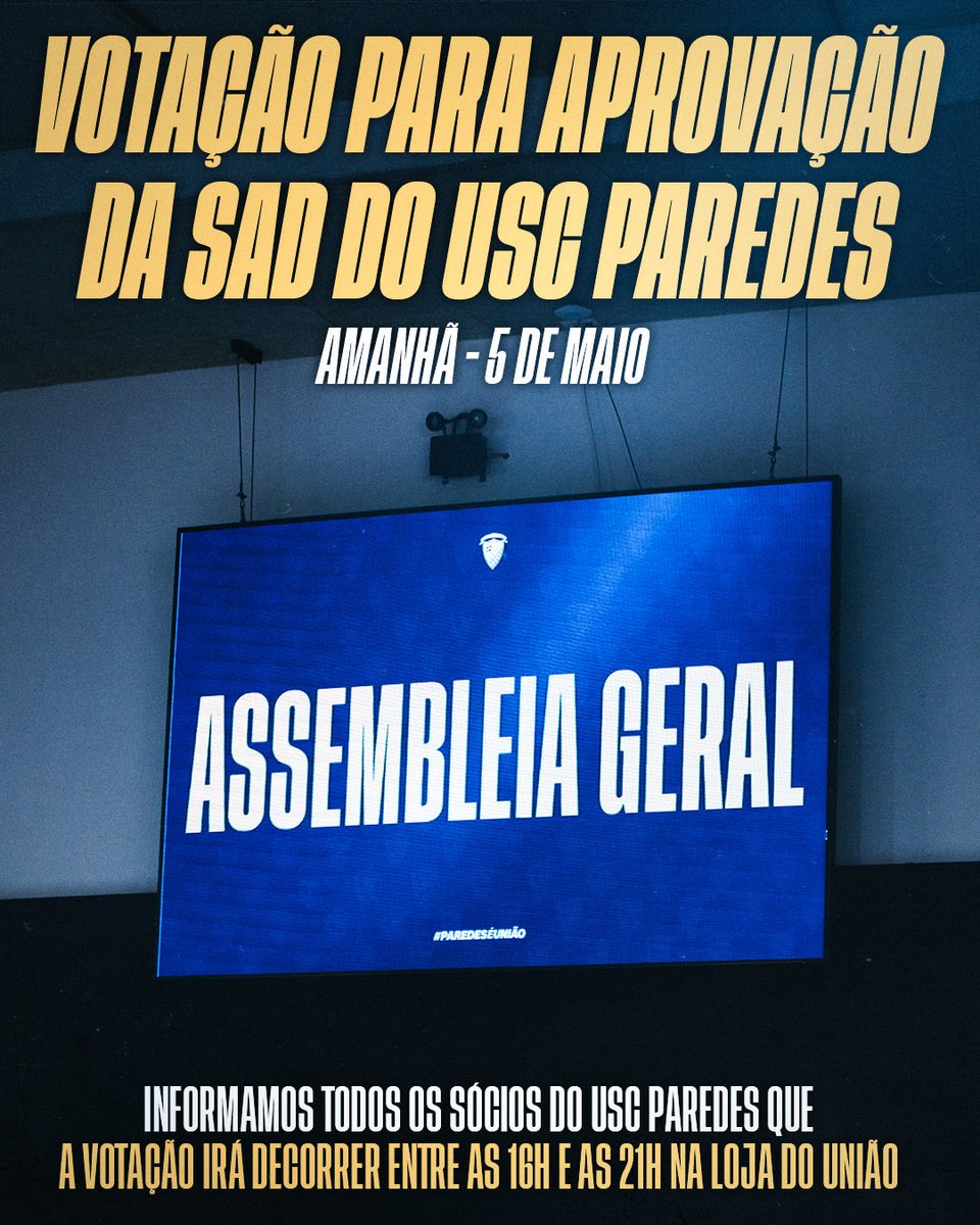 Um passo importante para o futuro do União 💙

Amanhã realiza-se a votação para a aprovação da SAD do USC Paredes, um momento decisivo na vida do clube.

🗓️ Amanhã
⏱️ 16h às 21h
📍 Loja do União

A tua participação é fundamental. 🔵⚪️

#uscparedes #paredeseuniao