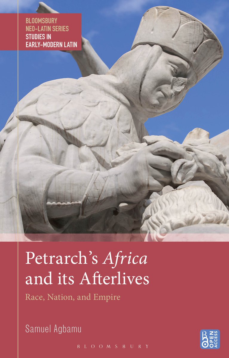 BloomsburyClass's tweet photo. Petrarch’s Africa and Its Afterlives: Race, Nation, and Empire is available #openaccess! Read it here on Bloomsbury Collections: https://t.co/QwipMMPB1M https://t.co/udknhaknCY