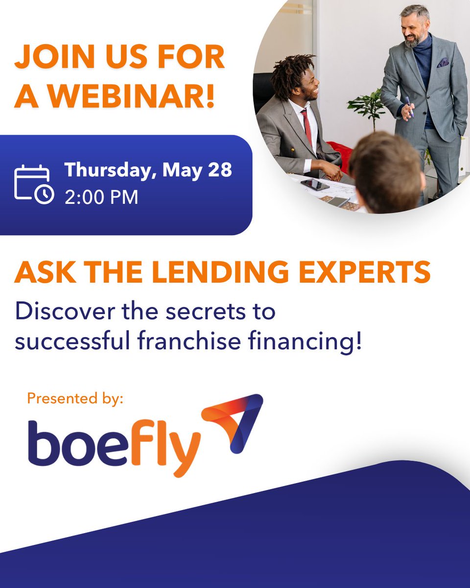 BoeFlyLLC's tweet photo. Join BoeFly’s "Ask The Lending Experts" for a masterclass in securing capital! 

Register today! 
https://t.co/FpSIpOGX1A

#franchisefinancing #franchisedevelopment #franchisenetwork #franchise101 #franchiselending #smallbusinesslending #smallbusinesspartner https://t.co/iA4XCjwUU8