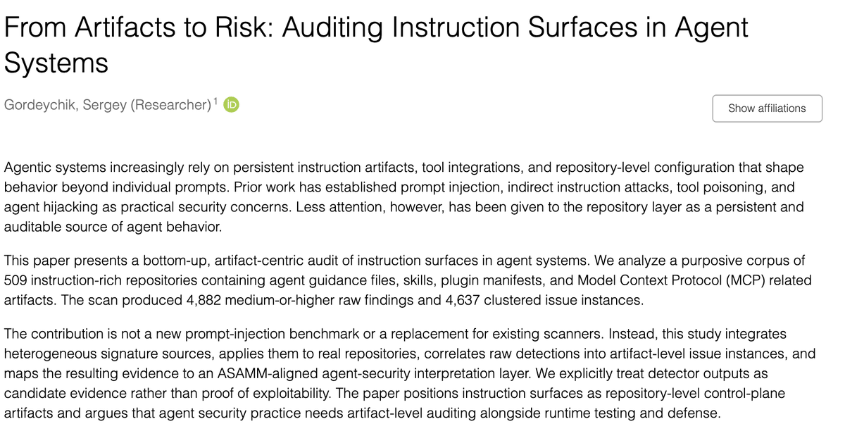 scadasl's tweet photo. From Artifacts to Risk: Auditing Instruction Surfaces in Agent Systems

This paper presents a bottom-up, artifact-centric audit of instruction surfaces in agent systems. 

https://t.co/WWZW4ytaHa https://t.co/R2QY0v2PfZ