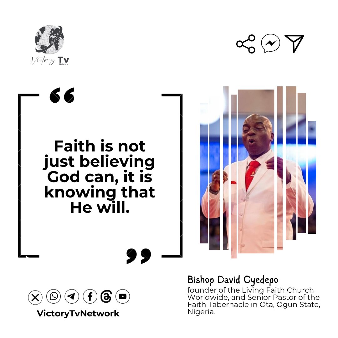 VictoryTvNet's tweet photo. “ Faith is not just believing God can, it is knowing that He will.” || Bishop David Oyedepo 

✨𝙎𝙝𝙖𝙧𝙚 𝙬𝙞𝙩𝙝 𝙖 𝙛𝙧𝙞𝙚𝙣𝙙💕🤎🩵

✨Follow us on our social Networks; 👇😊
https://t.co/HJwc7qc4aN 

#victorytvnetwork #bishopdavidoyedepo #vtn https://t.co/Rmhg5EBAMe