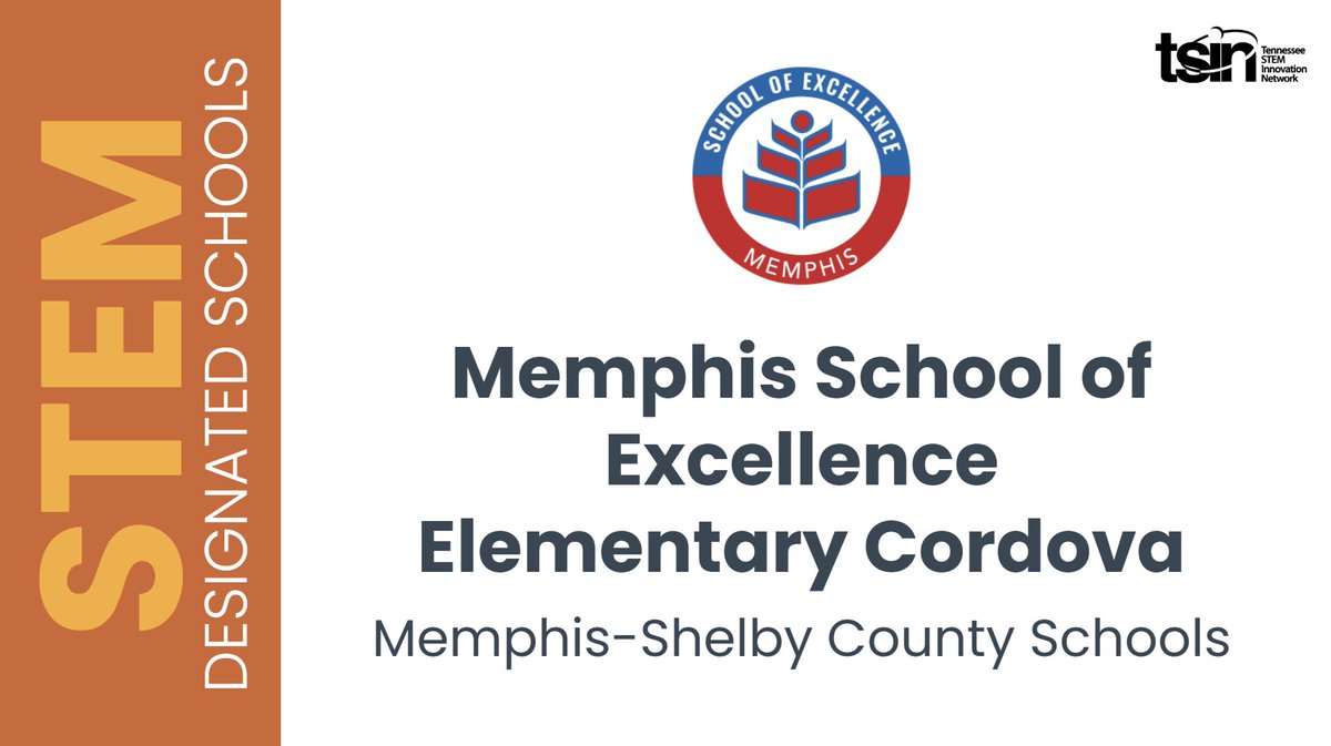 theTSIN's tweet photo. Cheers to Memphis School of Excellence Elementary Cordova for earning STEM designation! Your commitment to innovation and excellence shines! #TNSTEM @TNedu @MSCSK12 https://t.co/iR6RW6HoaF