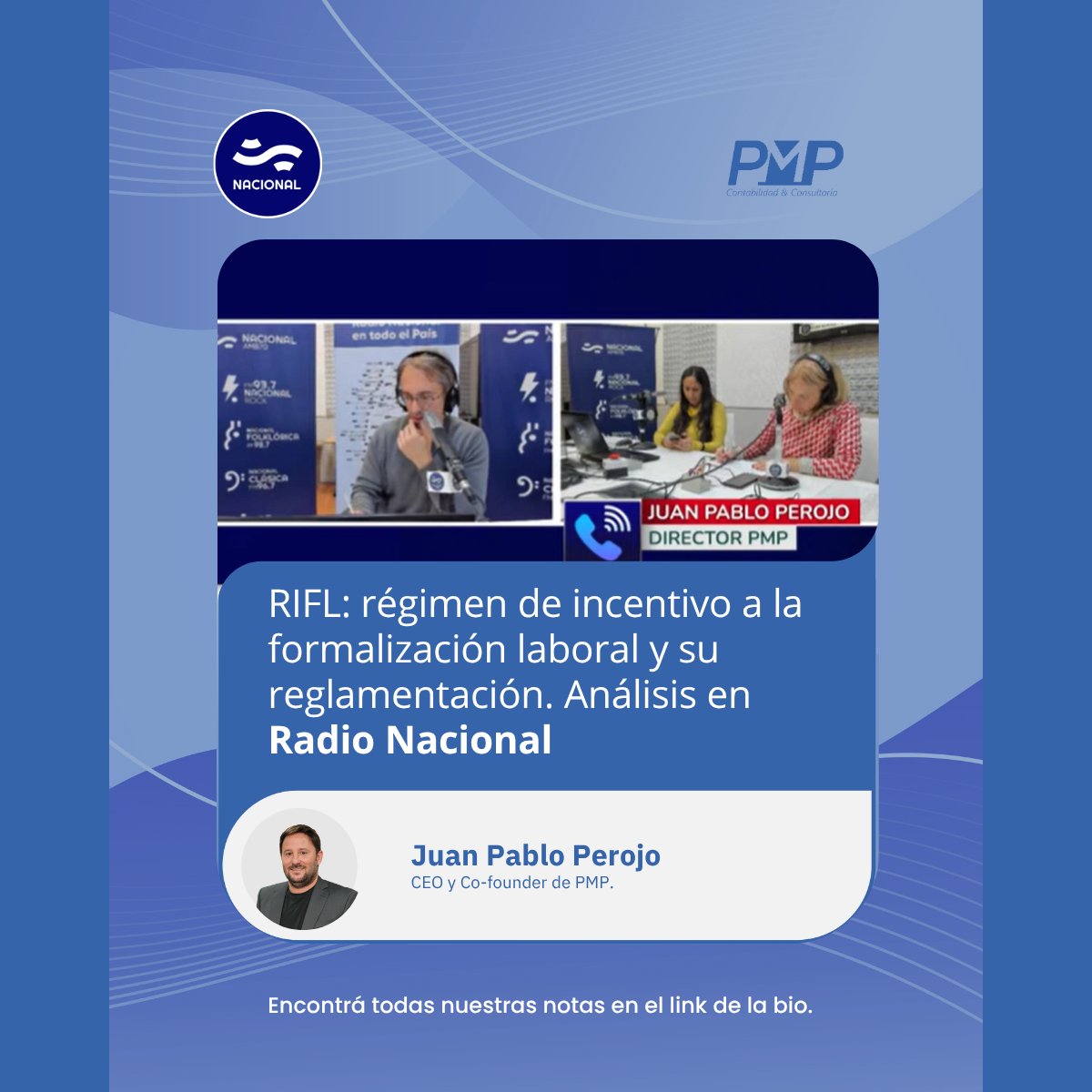 pmpestudio's tweet photo. ️✅RIFL: Régimen de incentivo a la formalización laboral

Nuestro CEO Juan Pablo Perojo conversó con Nico Yacoy en Radio Nacional AM870 sobre los requisitos para poder acceder al RIFL, los plazos vigentes, para mayor previsibilidad a las empresas al momento de contratar.
⬇️ https://t.co/WruIfqiLA8