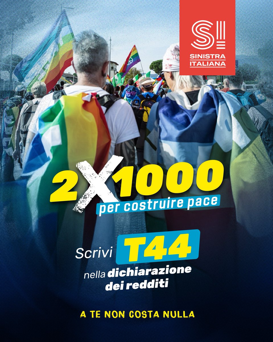 SI_sinistra's tweet photo. 2x1000 per costruire la pace.
Scrivi T44 nella dichiarazione dei redditi per sostenere le ragioni e le lotte di #SinistraItaliana

#T44 https://t.co/NPrGy5Glgm