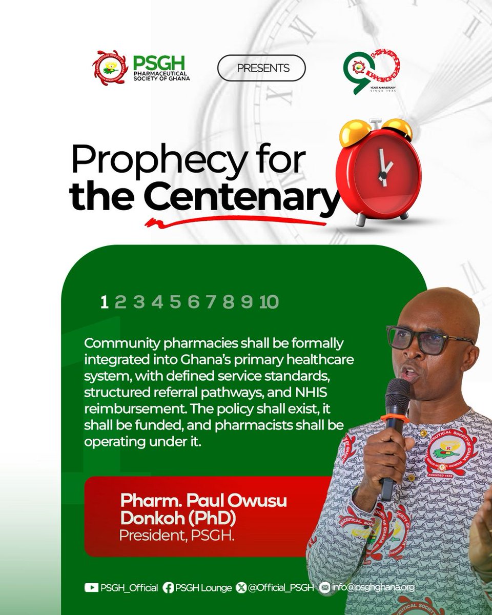 PSGHCentral's tweet photo. The 10 Prophecies for the Centenary by Our President, Pharm. Paul Owusu Donkor, PhD #PSGhAt90 1/3 https://t.co/FTGyreKEfP