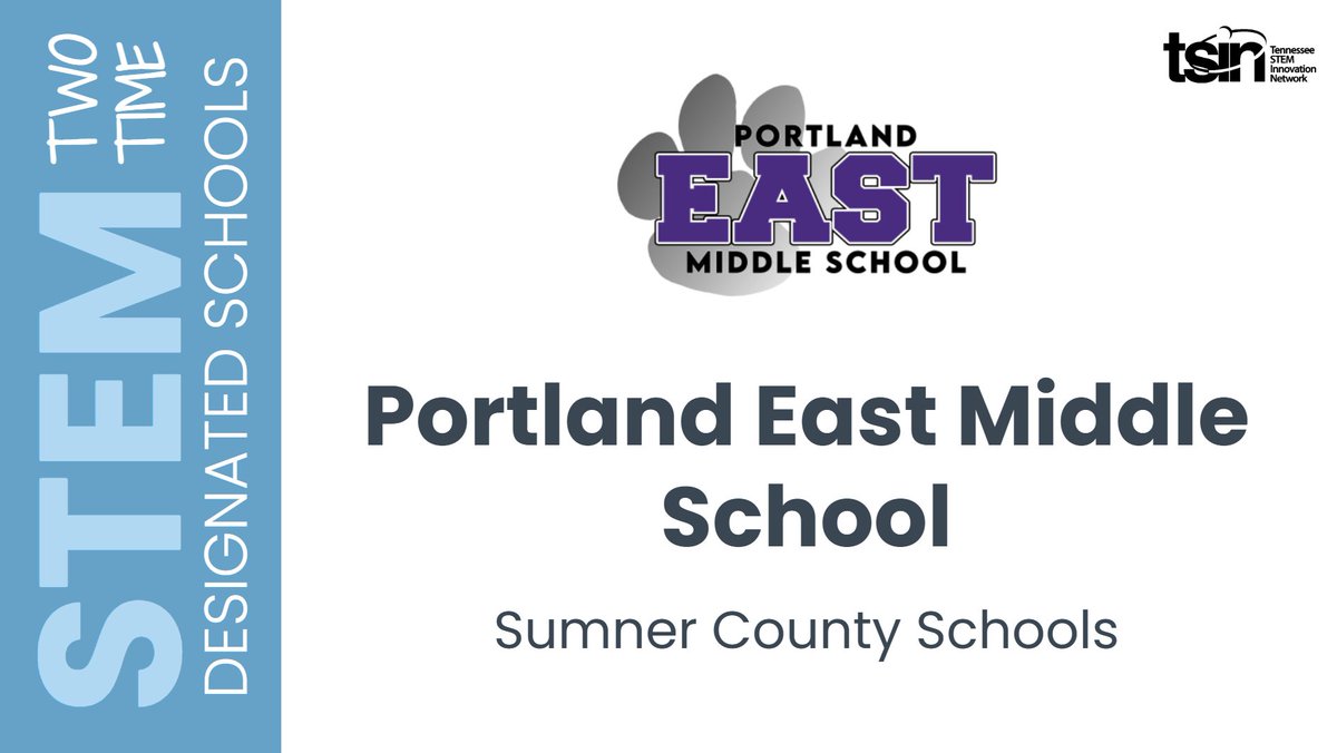 theTSIN's tweet photo. Congratulations to Portland East Middle School on maintaining STEM Designation! Your leadership and innovation continue to inspire! #TNSTEM @TNedu https://t.co/joc4HWJ4YA