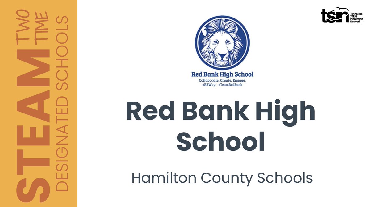 theTSIN's tweet photo. Congratulations to Red Bank High School on securing STEAM Designation once again! Your consistency in excellence truly stands out! #TNSTEM @TNedu @hamcoschools https://t.co/0NTKjxilD1