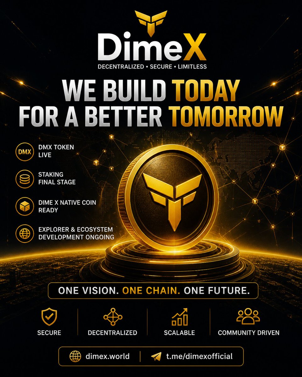 DimeXGlobal's tweet photo. 🚀 DimeX Night Update

The build continues day by day.

✅ DMX Token Live
✅ Staking Platform Final Stage
✅ DimeX Native Coin Ready
✅ Explorer & Ecosystem Development Ongoing

We are focused on:
Security • Stability • Long-Term Growth 💎

This is only the beginning.

🌐 https://t.co/DO4UILHiqH
📢 https://t.co/Pn0ALZ4bZw

#DimeX #DMX #Web3 #Crypto #Blockchain