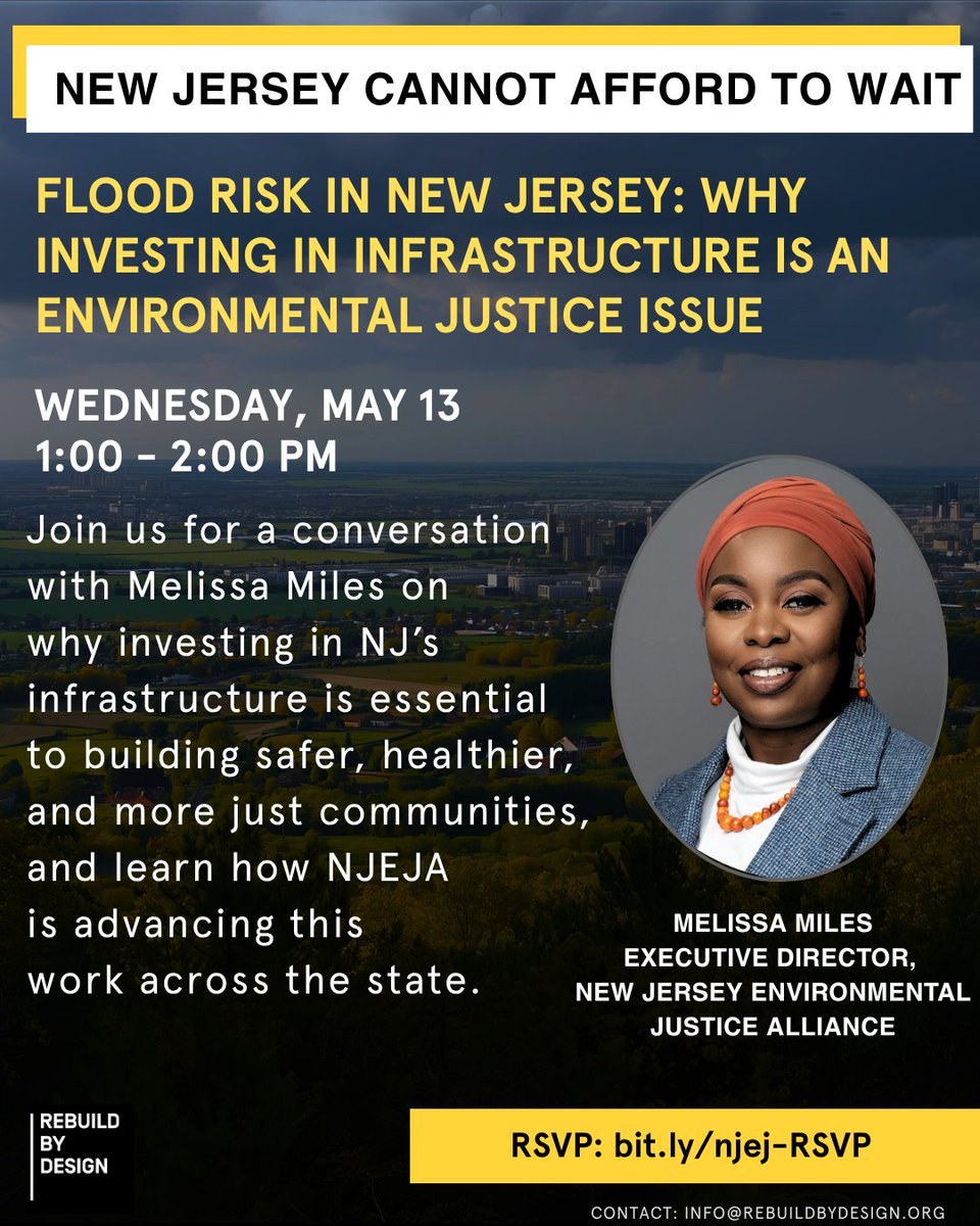 rebuildbydesign's tweet photo. 1 in 3 public assets in New Jersey will be at risk of flooding by 2050. Join us Tuesday, May 9, 1-2 PM,  to hear from Melissa Miles, Exec Director of @NJEJAlliance, on why infrastructure is the path to safer, healthier, and more just communities.

👉RSVP: https://t.co/pIQjnqbYy0 https://t.co/eoLr16JQcX