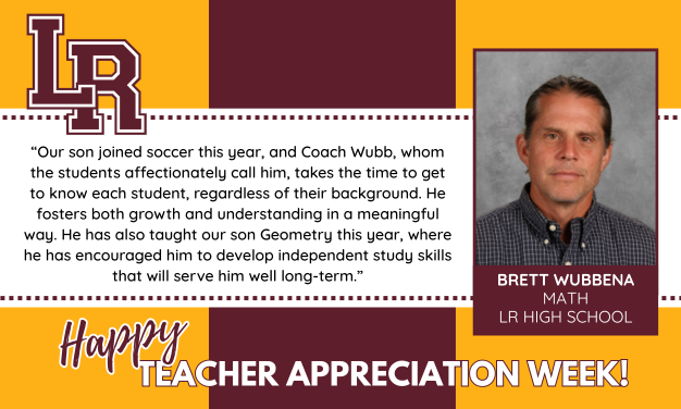 LRSDWildcats's tweet image. Our next Teacher Appreciation Week shoutout goes to LRHS math teacher Brett Wubbena!

You can tell us about an LR teacher or staff member who has had a positive impact on you or your student at the link below. #WeAreLR

forms.gle/xPhgE5Ui4idUn8…