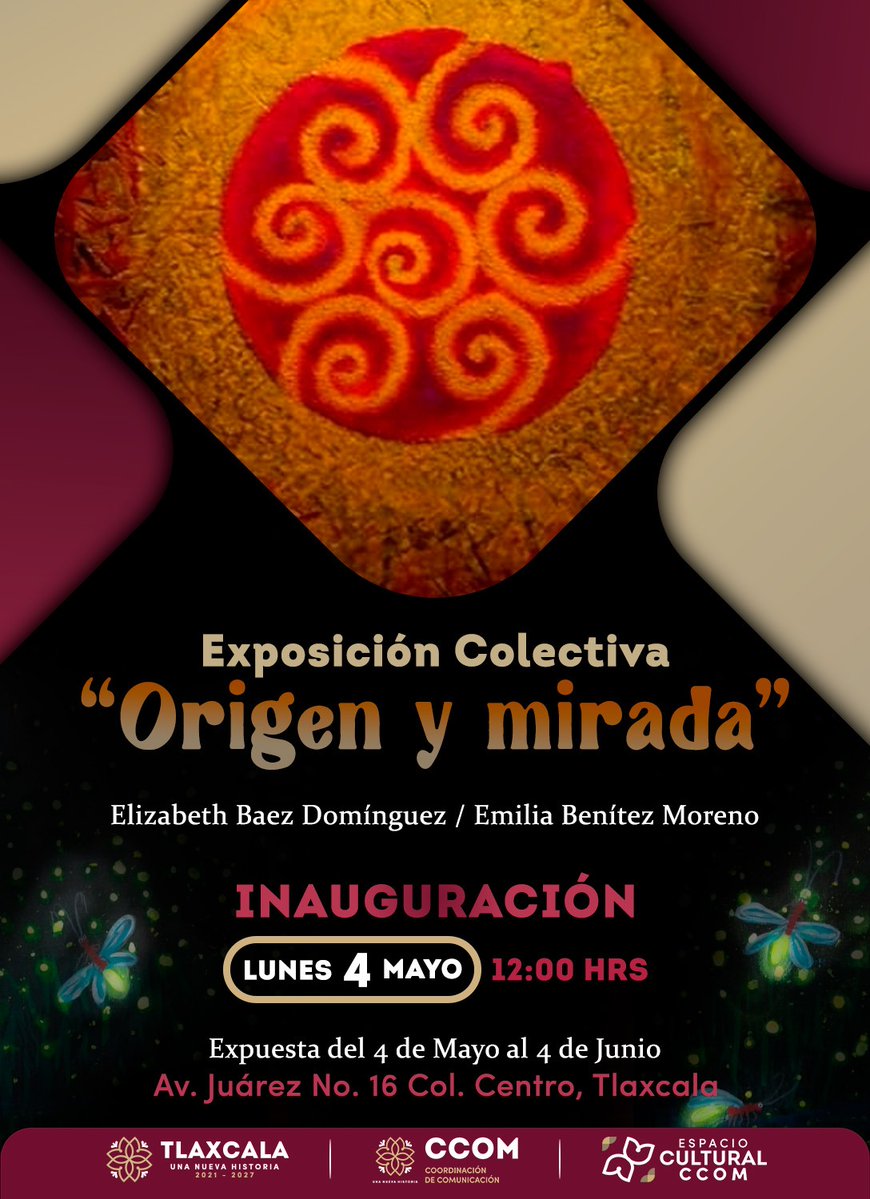 📷 No te pierdas el arte y la esencia de la exposición colectiva "Origen y Mirada". De Elizabeth Baez Domínguez y Emilia Benítez Moreno.
📷 Inauguración 4 de mayo 📷 12:00 horas.
📷 Centro Cultural CCOM Av. Juárez No. 16, Col. Centro #EspacioCulturalCCOM 📷 #UnaNuevaHistoria