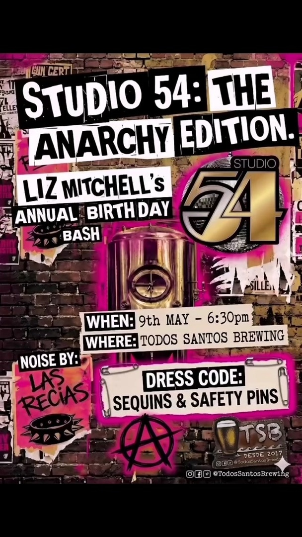 @todossantosbrewing
⚡️ STUDIO 54: THE ANARCHY EDITION ⚡️

They said Disco was dead, and they said Punk’s not dead... so we’re bringing them both to the brewery for one night of total chaos.

The Details:
Join us at Todos Santos Brewing as we celebrate Li… instagr.am/p/DX7oO1-SKM9/